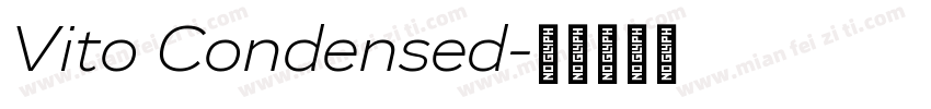 Vito Condensed字体转换
